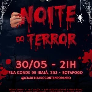 NOITE DO TERROR 30/05